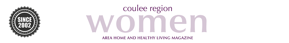 COULEE REGION WOMEN'S MAGAZINE
